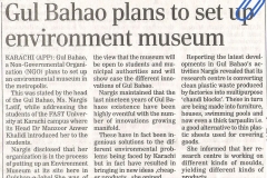 "Gul Bahao plans to setup environment museum" published by Daily News